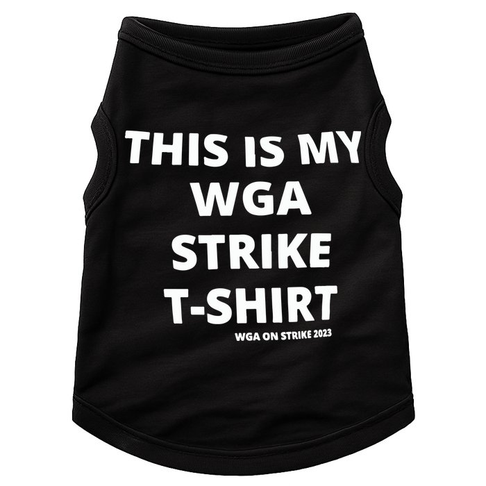 This Is My Wga Strike Tee Doggie Tank