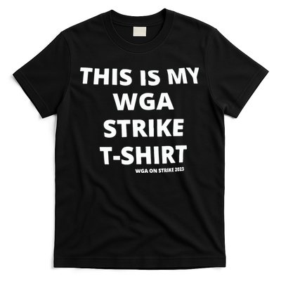 This Is My Wga Strike Tee T-Shirt