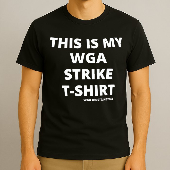This Is My Wga Strike Tee T-Shirt