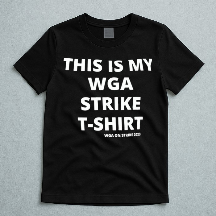 This Is My Wga Strike Tee T-Shirt