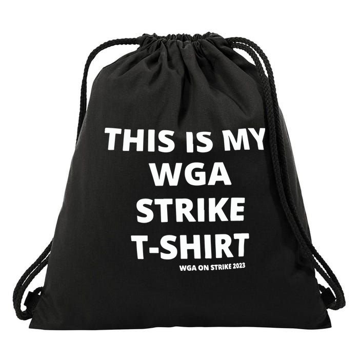 This Is My Wga Strike Tee Drawstring Bag