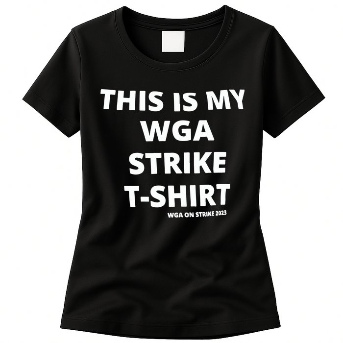 This Is My Wga Strike Tee Womens T-Shirt