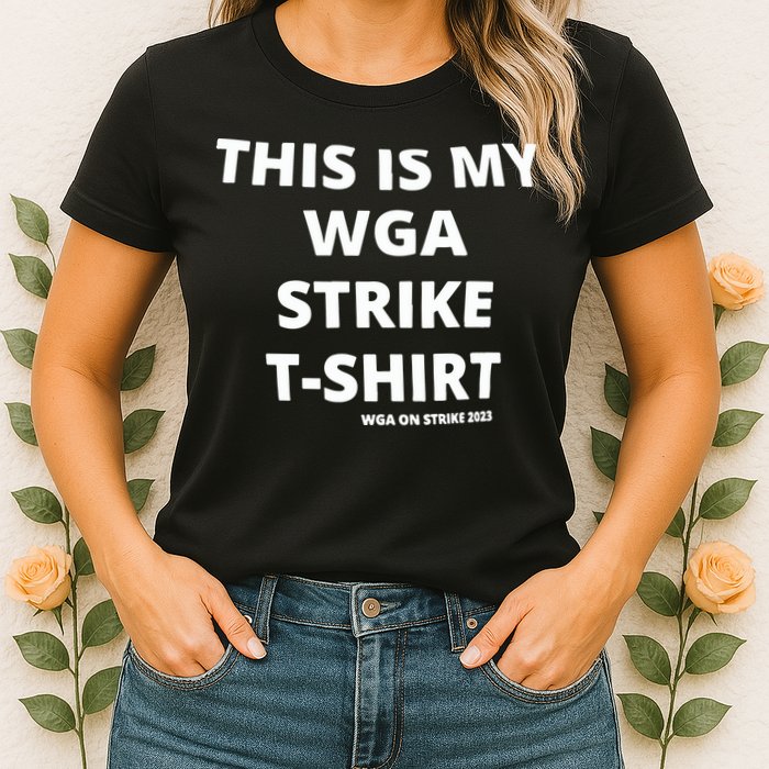 This Is My Wga Strike Tee Womens T-Shirt
