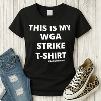This Is My Wga Strike Tee Womens T-Shirt