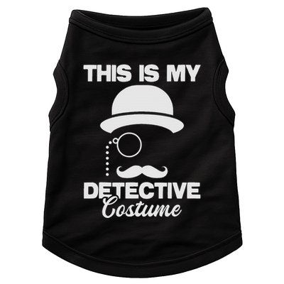 This Is My Detective Costume True Crime Lover Investigator Doggie Tank