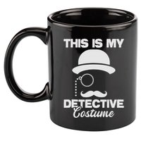 This Is My Detective Costume True Crime Lover Investigator 11oz C Handle Ceramic Mug