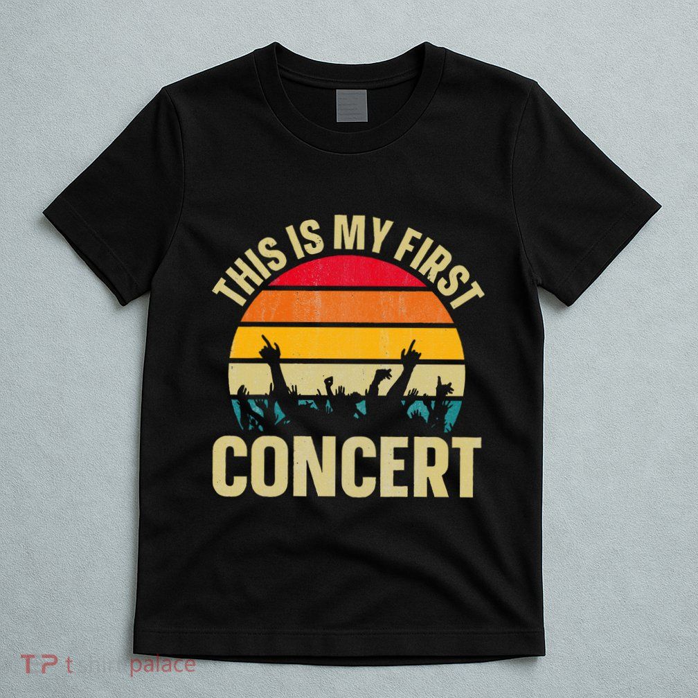 This Is My First Concert T-Shirt