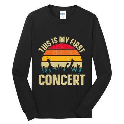 This Is My First Concert Tall Long Sleeve T-Shirt