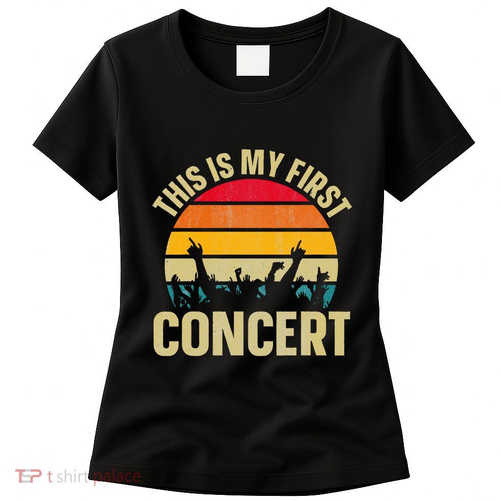 This Is My First Concert Womens T-Shirt