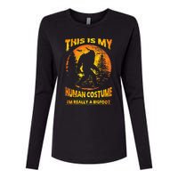 This Is My Human Costume Im Really A Bigfoot Womens Cotton Relaxed Long Sleeve T-Shirt