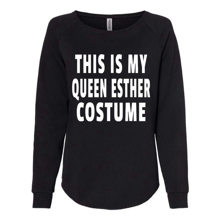 This Is My Queen Esther Costume Purim Jewish Festival Jew Womens California Wash Sweatshirt