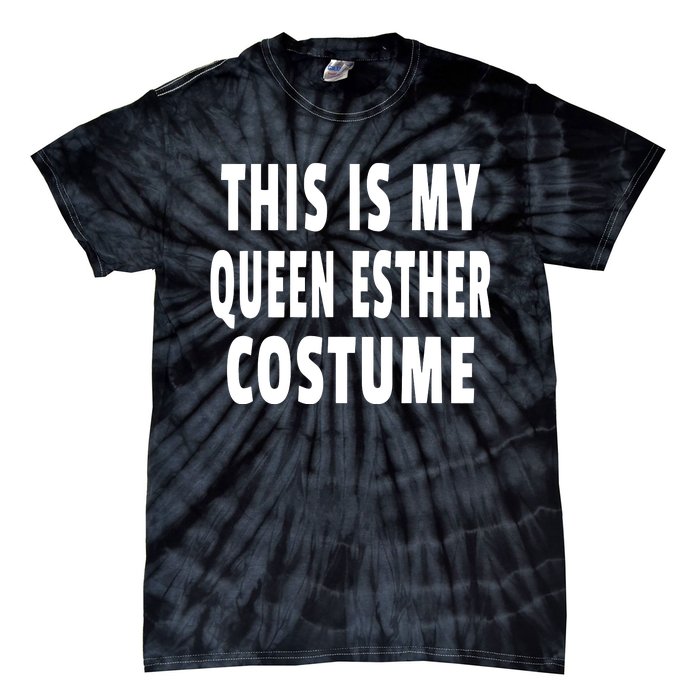 This Is My Queen Esther Costume Purim Jewish Festival Jew Tie-Dye T-Shirt