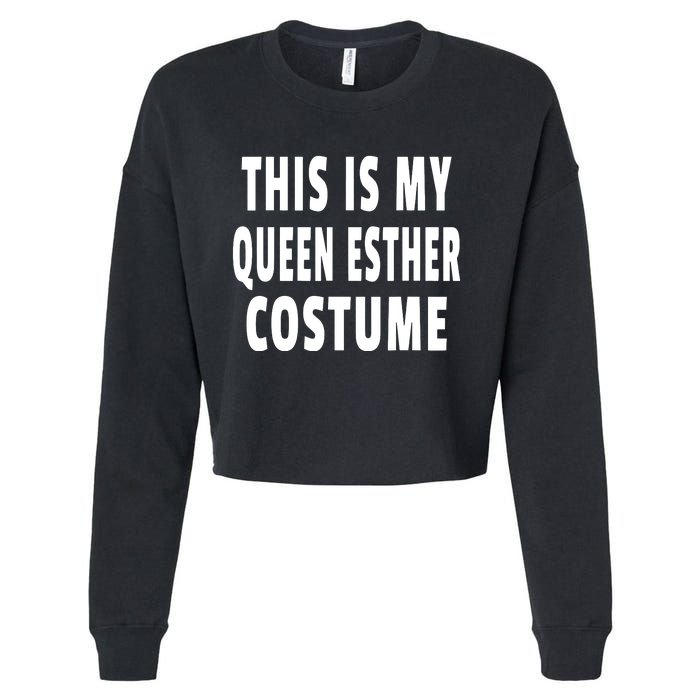 This Is My Queen Esther Costume Purim Jewish Festival Jew Cropped Pullover Crew