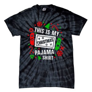 This Is My Christmas Pajama Video Game Gamer Tie-Dye T-Shirt