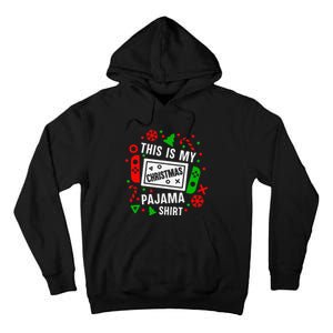 This Is My Christmas Pajama Video Game Gamer Tall Hoodie