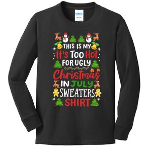 This Is My Its Too Hot For Ugly Christmas Sweaters Kids Long Sleeve Shirt