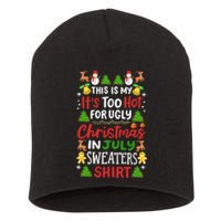 This Is My Its Too Hot For Ugly Christmas Sweaters Short Acrylic Beanie