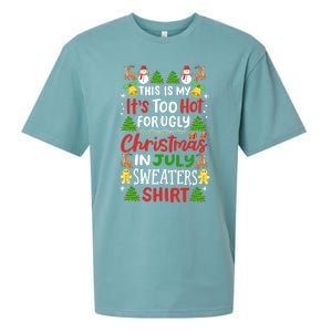 This Is My Its Too Hot For Ugly Christmas Sweaters Sueded Cloud Jersey T-Shirt