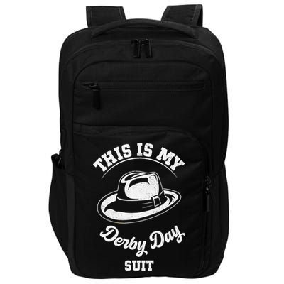 This Is My Derby Day Suit Funny Horse Racing Derby Day Impact Tech Backpack