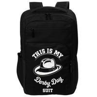 This Is My Derby Day Suit Funny Horse Racing Derby Day Impact Tech Backpack