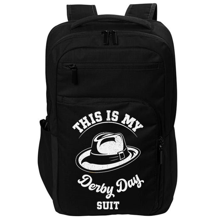 This Is My Derby Day Suit Funny Horse Racing Derby Day Impact Tech Backpack