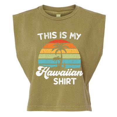 This is My Hawaiian Aloha Hawaii fors Wo Boy Garment-Dyed Women's Muscle Tee