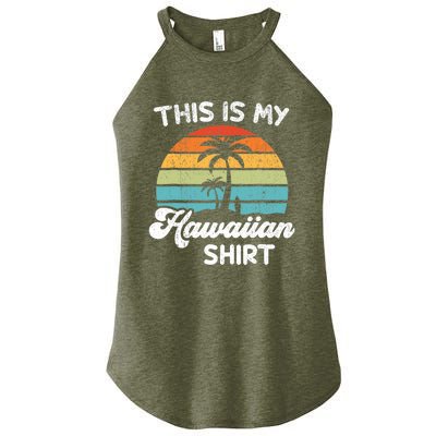 This is My Hawaiian Aloha Hawaii fors Wo Boy Women's Perfect Tri Rocker Tank