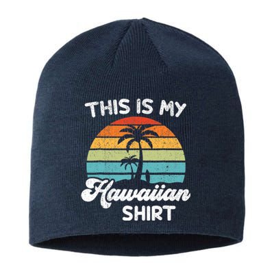 This is My Hawaiian Aloha Hawaii fors Wo Boy Sustainable Beanie