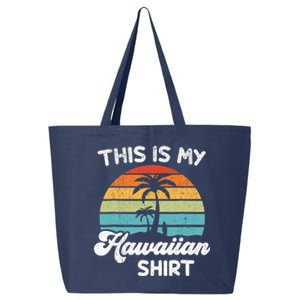 This is My Hawaiian Aloha Hawaii fors Wo Boy 25L Jumbo Tote