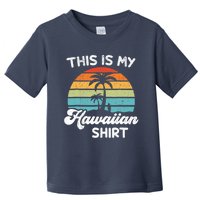 This is My Hawaiian Aloha Hawaii fors Wo Boy Toddler T-Shirt