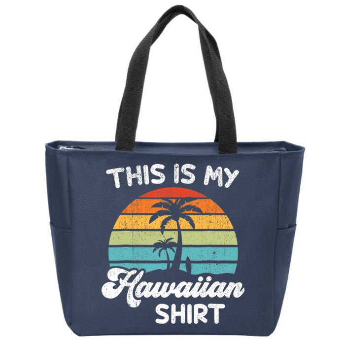 This is My Hawaiian Aloha Hawaii fors Wo Boy Zip Tote Bag