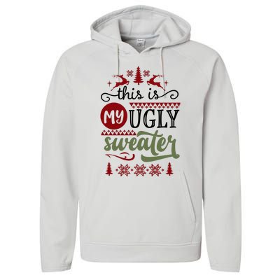 This Is My Ugly Sweater Christmas Performance Fleece Hoodie