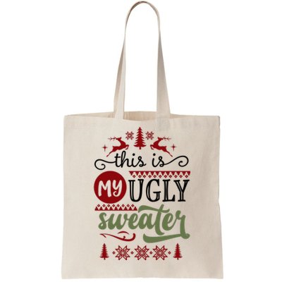 This Is My Ugly Sweater Christmas Tote Bag