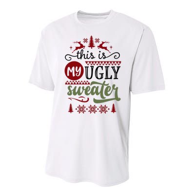 This Is My Ugly Sweater Christmas Performance Sprint T-Shirt