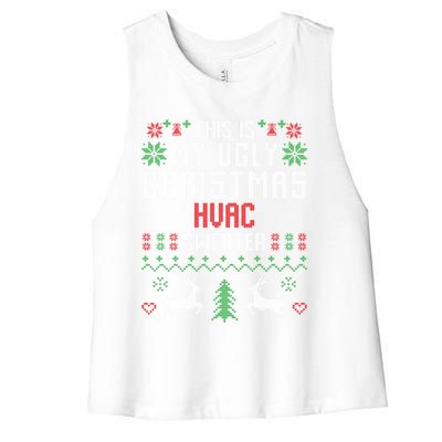 This Is My Ugly Christmas Hvac Sweater Funny Hvac Technician Great Gift Women's Racerback Cropped Tank