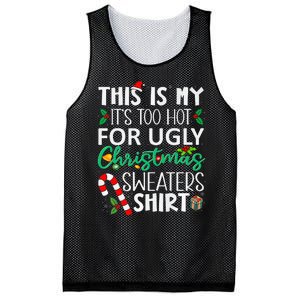 This Is My It'S Too Hot For Ugly Christmas Sweaters Funny   Mesh Reversible Basketball Jersey Tank