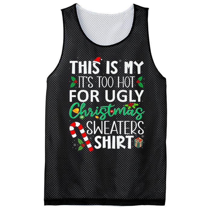 This Is My It'S Too Hot For Ugly Christmas Sweaters Funny   Mesh Reversible Basketball Jersey Tank