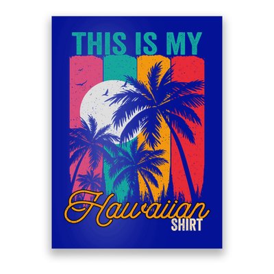 This Is My Hawaiian Gift Retro Vintage Palms Aloha Hawaii Gift Poster