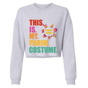 This Is My Purim Costume Funny Jewish Hataschen Gift Cropped Pullover Crew