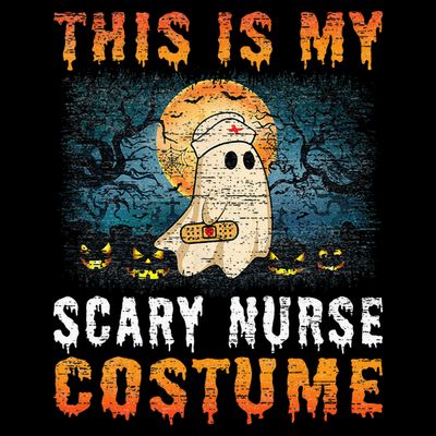 This Is My Scary Nurse Costume Fun Halloween Men Women Girls T-Shirt