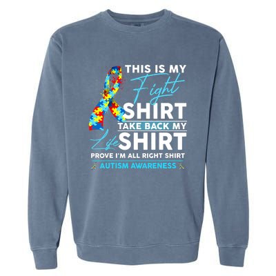 This Is My Fight Autism Awareness Ribbon Puzzle Garment-Dyed Sweatshirt