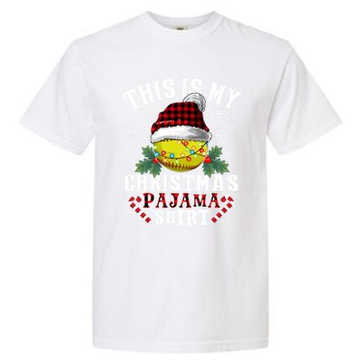 This Is My Christmas Pajama Funny Gift Softball Ball Sport Xmas Cute Gift Garment-Dyed Heavyweight T-Shirt