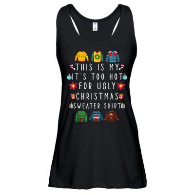 This Is My It's Too Hot For Ugly Christmas Sweaters Funny Ladies Essential Flowy Tank