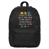 This Is My It's Too Hot For Ugly Christmas Sweaters Funny 16 in Basic Backpack
