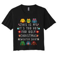 This Is My It's Too Hot For Ugly Christmas Sweaters Funny Crop Top