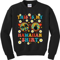 This Is My Hawaiian Groovy Tropical Party Hawaii Funny Kids Sweatshirt