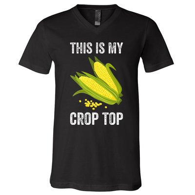 This Is My Crop Funny Farmer Farming Corn Lover V-Neck T-Shirt