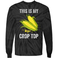 This Is My Crop Funny Farmer Farming Corn Lover Tie-Dye Long Sleeve Shirt