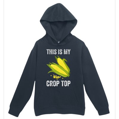 This Is My Crop Funny Farmer Farming Corn Lover Urban Pullover Hoodie