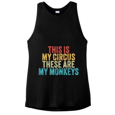 This Is My Circus These Are My Monkeys Circus Staff Party Ladies PosiCharge Tri-Blend Wicking Tank